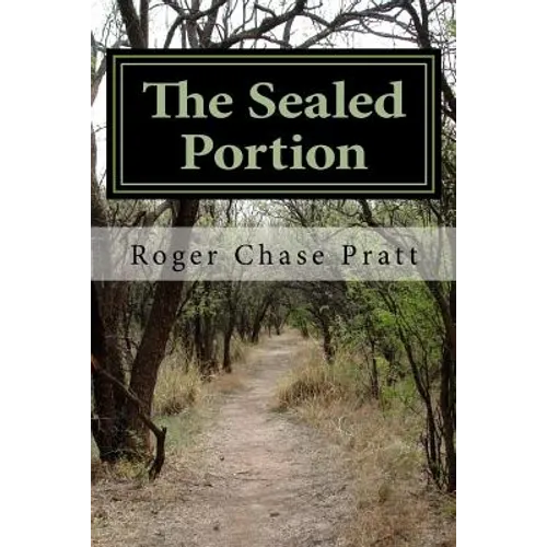 The Sealed Portion