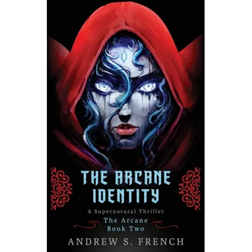 The Arcane Identity - Paperback