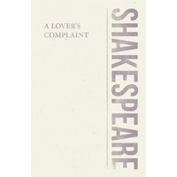 A Lover's Complaint - Paperback