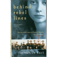 Behind Rebel Lines: The Incredible Story of Emma Edmonds, Civil War Spy - Paperback