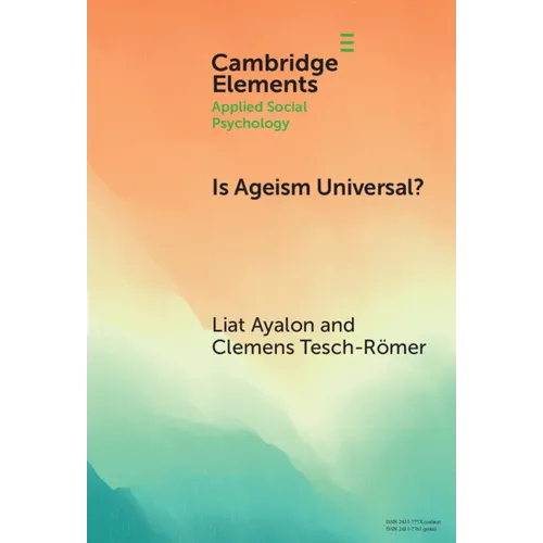 Is Ageism Universal?