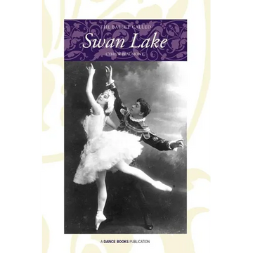 The Ballet Called Swan Lake - Paperback