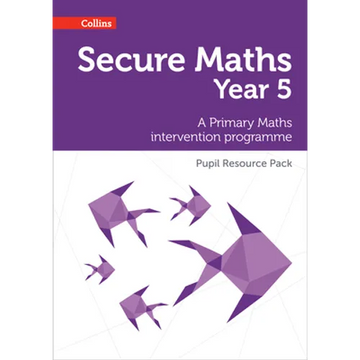 Secure Year 5 Maths Pupil Resource Pack: A Primary Maths intervention programme - Paperback