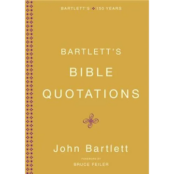 Bartlett's Bible Quotations - Hardcover