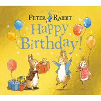 Happy Birthday!: A Peter Rabbit Tale - Board Book