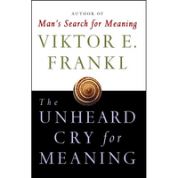 Unheard Cry for Meaning - Paperback
