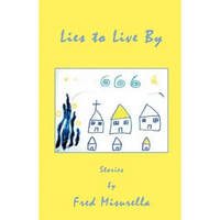 Lies to Live by - Paperback