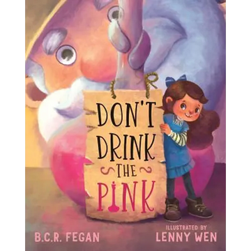 Don't Drink the Pink - Paperback
