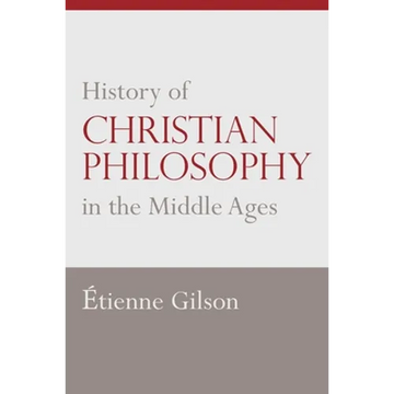 History of Christian Philosophy in the Middle Ages - Paperback