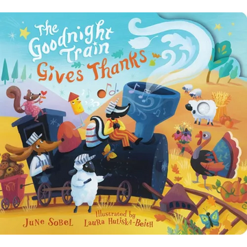 The Goodnight Train Gives Thanks - Board Book