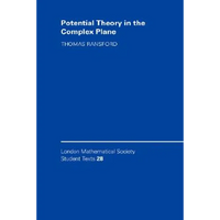 Potential Theory in the Complex Plane - Paperback