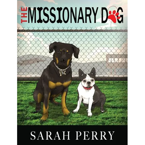 The Missionary Dog