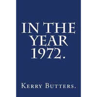 In the Year 1972. - Paperback