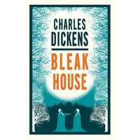 Bleak House: Annotated Edition (Alma Classics Evergreens) - Paperback
