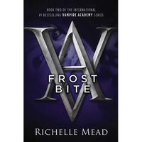 Frostbite: A Vampire Academy Novel - Paperback