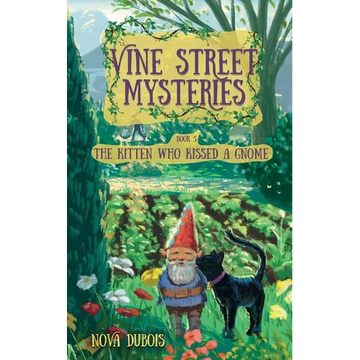 The Kitten Who Kissed a Gnome - Paperback