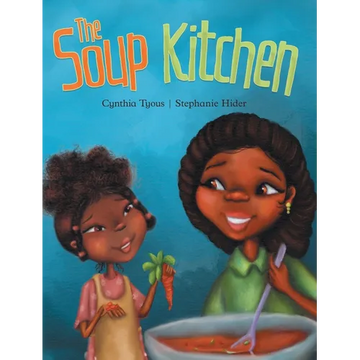 The Soup Kitchen - Hardcover