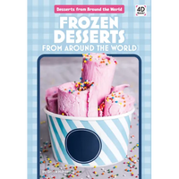 Frozen Desserts from Around the World - Library Binding