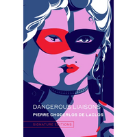 Dangerous Liaisons - Hardcover