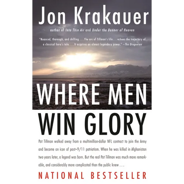 Where Men Win Glory: The Odyssey of Pat Tillman - Paperback