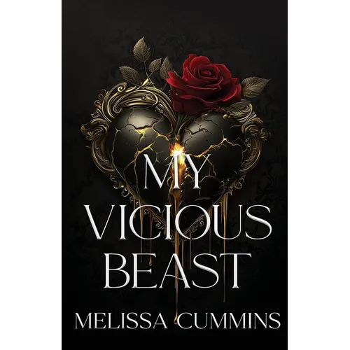 My Vicious Beast: A Dark Monster Romance, Beauty & The Beast Retelling