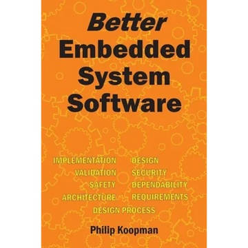 Better Embedded System Software - Paperback