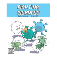 Fighting Sickness - Hardcover