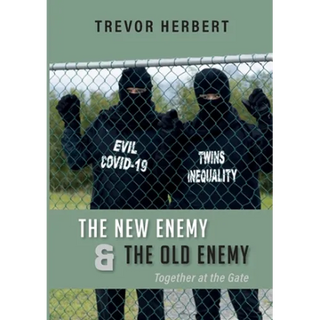 The New Enemy & the Old Enemy: Together at the Gate - Paperback