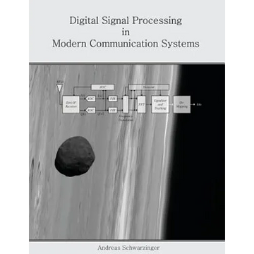 Digital Signal Processing in Modern Communication Systems - Paperback