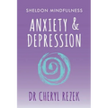 Anxiety and Depression: Sheldon Mindfulness