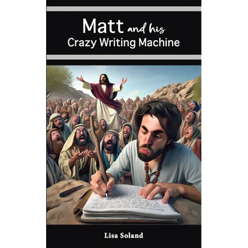 Matt and His Crazy Writing Machine - Paperback