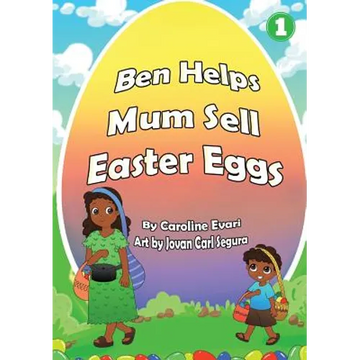 Ben Helps Mum Sell Easter Eggs - Paperback