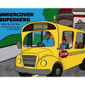 Undercover Superhero