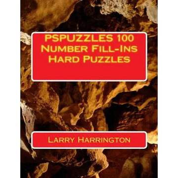 PSPUZZLES 100 Number Fill-Ins Hard Puzzles - Paperback