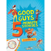 Good Guys 5-Minute Stories - Hardcover