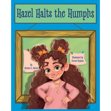 Hazel Halts the Humphs - Paperback