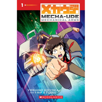 Mecha-Ude: Mechanical Arms (Volume 1) - Paperback