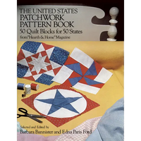 The United States Patchwork Pattern Book: 50 Quilt Blocks for 50 States from "Hearth & Home" Magazine - Paperback