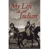 My Life as an Indian - Paperback
