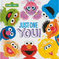 Just One You!