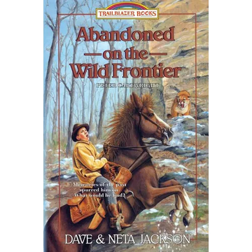Abandoned on the Wild Frontier: Introducing Peter Cartwright - Paperback