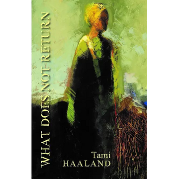 What Does Not Return - Paperback
