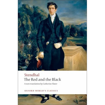 The Red and the Black: A Chronicle of the Nineteenth Century - Paperback