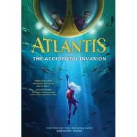 Atlantis: The Accidental Invasion (Atlantis Book #1) - Paperback