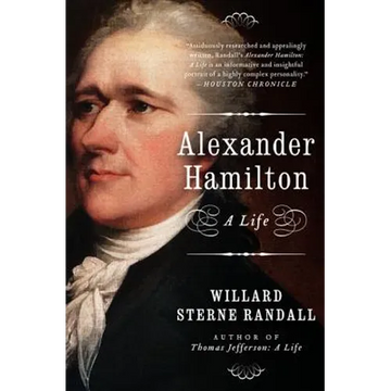 Alexander Hamilton: A Life - Paperback