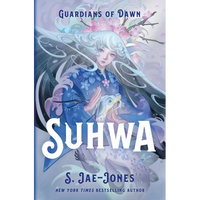 Guardians of Dawn: Suhwa - Hardcover