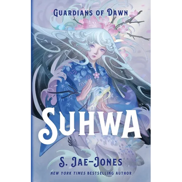 Guardians of Dawn: Suhwa - Hardcover