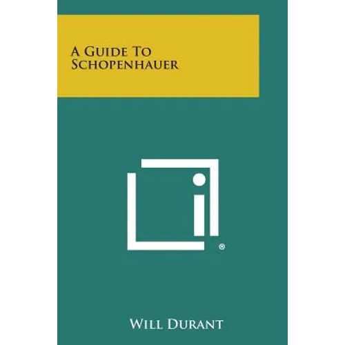 A Guide to Schopenhauer