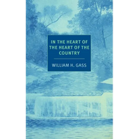 In the Heart of the Heart of the Country: And Other Stories - Paperback