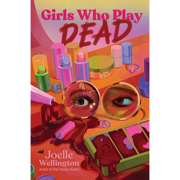 Girls Who Play Dead - Hardcover